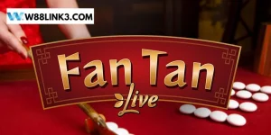 Mẹo Chơi Fantan Trực Tuyến Đỉnh Cao Như Chuyên Gia W88